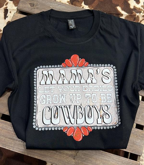 Mama's Let Your Babies Grow Up To Be Cowboys